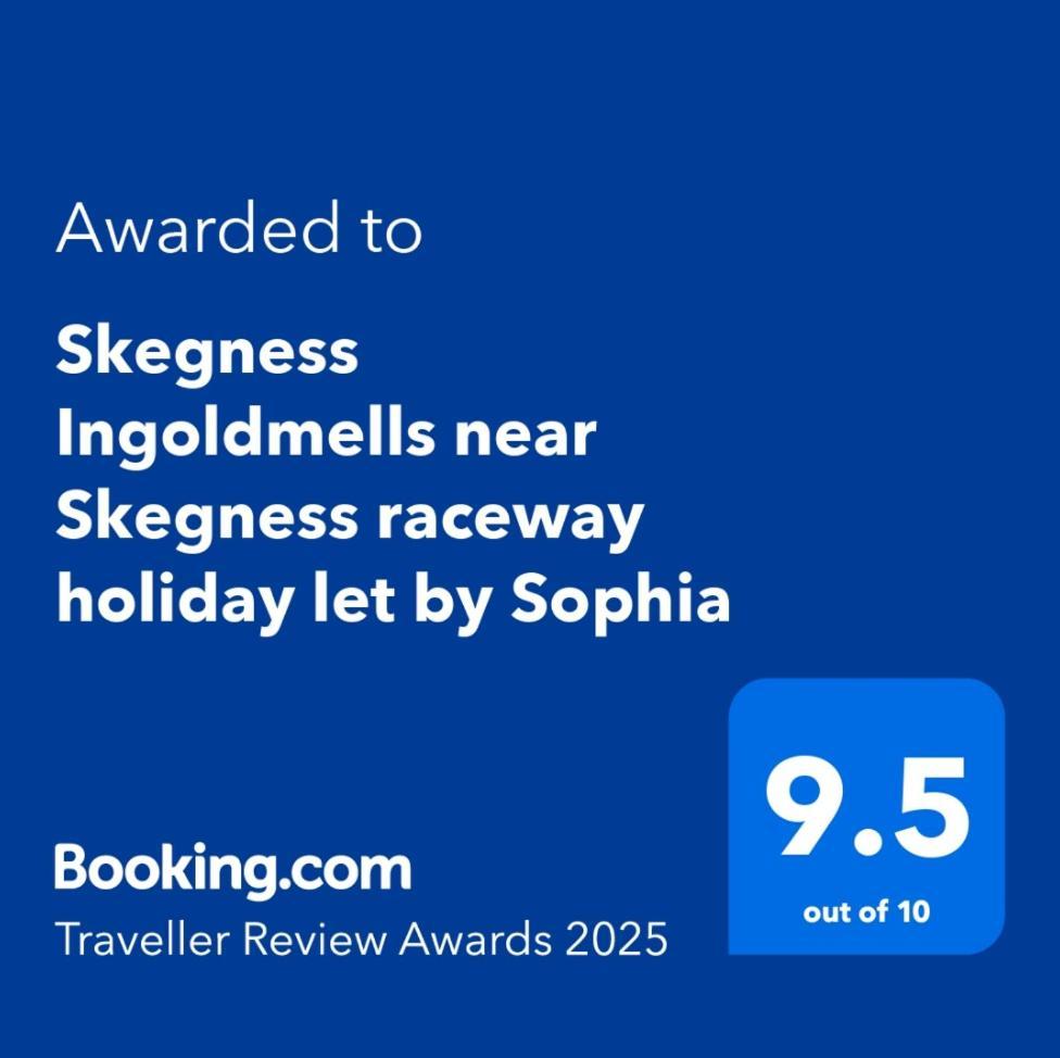 Skegness Ingoldmells Near Skegness Raceway Holiday Let By Sophia 외부 사진